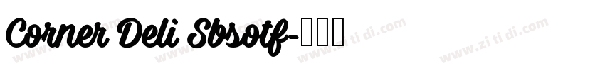 Corner Deli Sbsotf字体转换